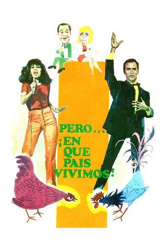 Pero… ¡en qué país vivimos! (1967) poster