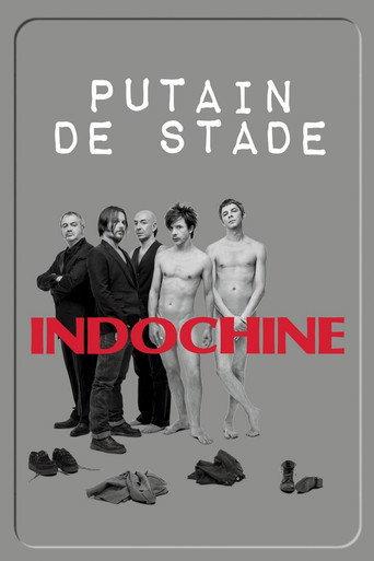 Indochine - Putain de stade (2010) poster