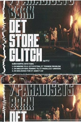 The Great Glitch / Children of Paradise (2023) poster