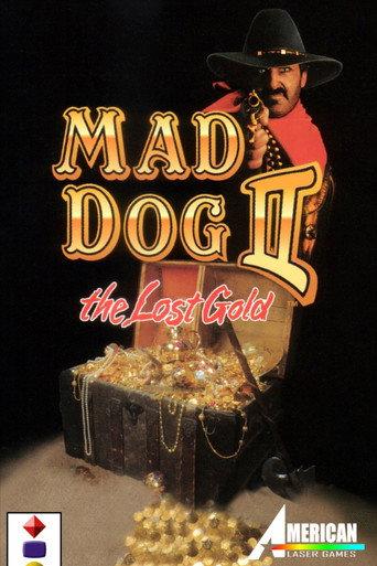 Mad Dog II: The Lost Gold () poster
