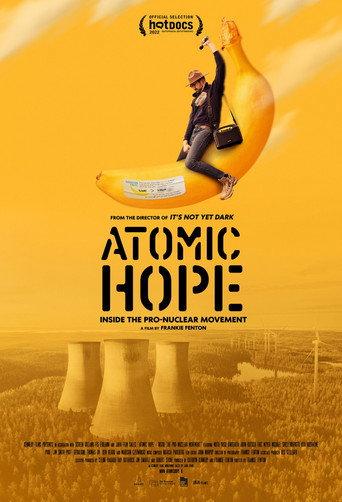 Atomic Hope: Inside the Pro-Nuclear Movement (2023) poster