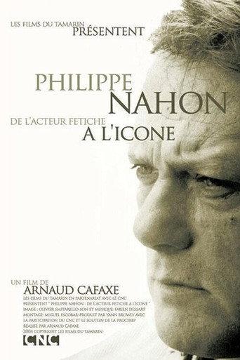 Philippe Nahon, de l'acteur fétiche à l'icône (2005) poster