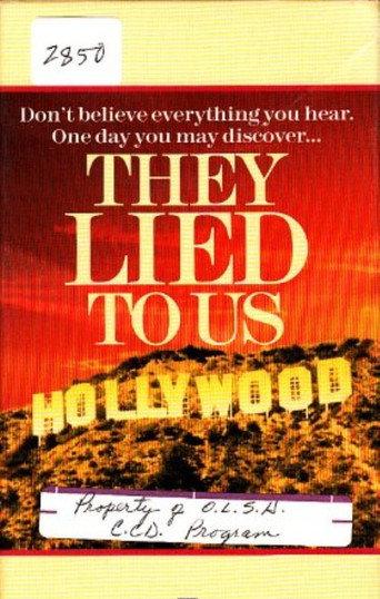 They Lied To Us (1985) poster