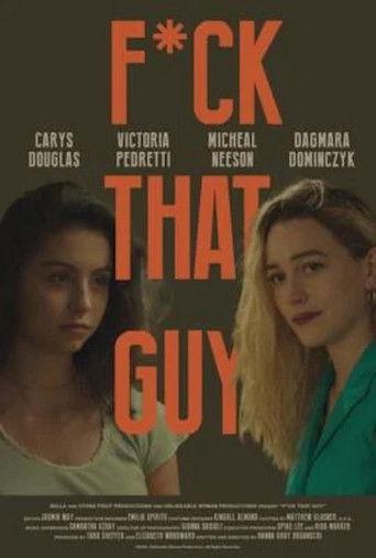 F*ck That Guy (2024) poster