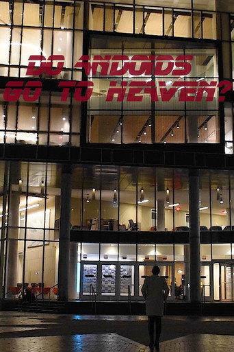 Do Andriods go to Heaven? (2022) poster