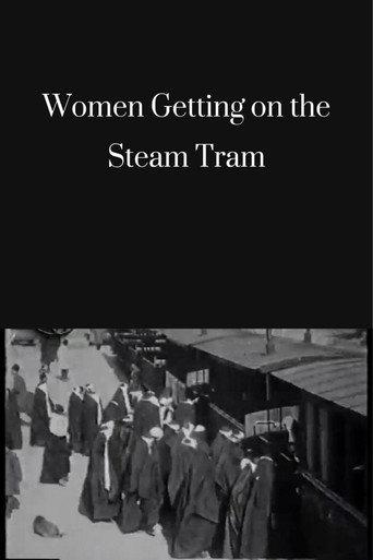 Women Getting on the Steam Tram (1901) poster