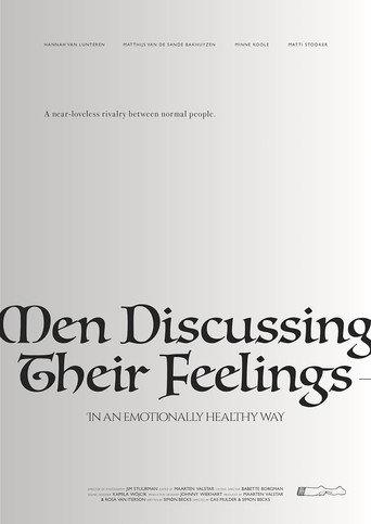 Men Discussing Their Feelings in an Emotionally Healthy Way () poster