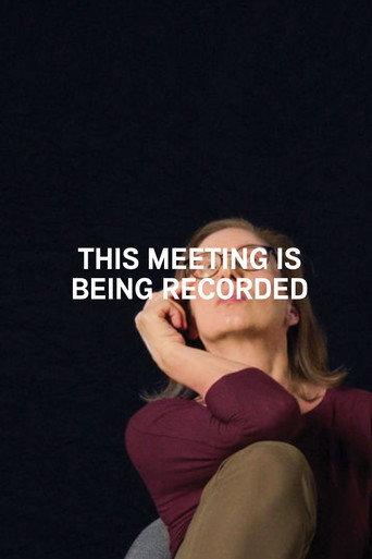 This meeting is being recorded (2021) poster