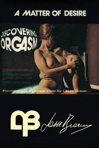 Discovering Orgasm: A Matter of Desire (1972) poster