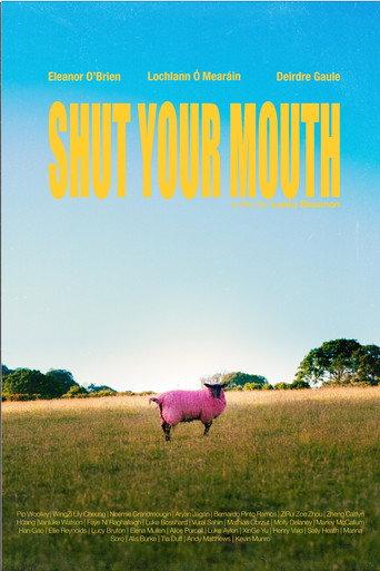 Shut Your Mouth (2026) poster