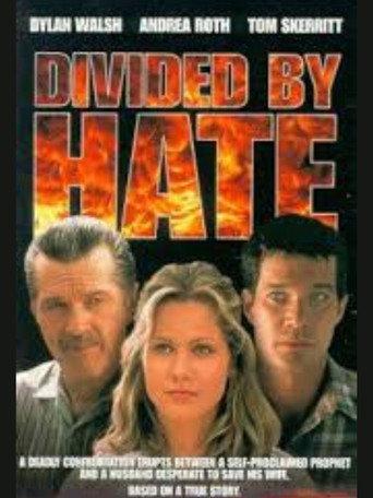 Divided by Hate (1997) poster
