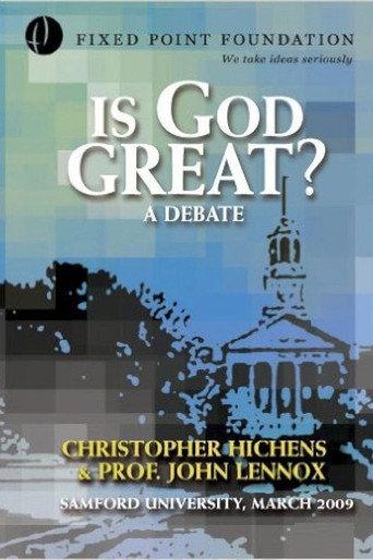 Christopher Hitchens vs John Lennox - Is God Great? Debate (2009) poster