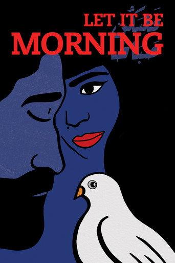 Let It Be Morning (2021) poster