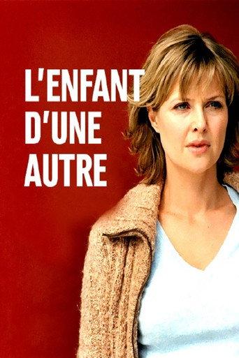 L'Enfant d'une autre (2006) poster