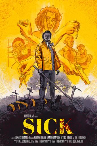 Sick () poster