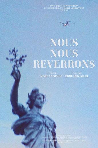 Nous nous reverrons (2021) poster