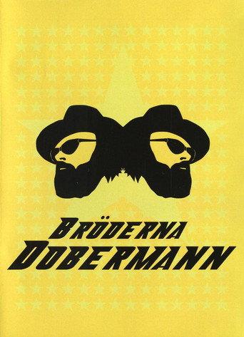 The Dobermann Brothers (2005) poster