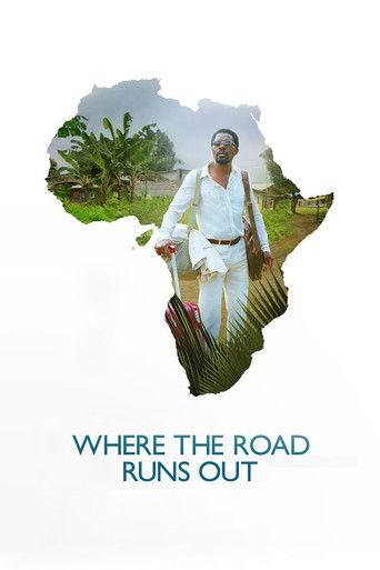 Where the Road Runs Out (2014) poster