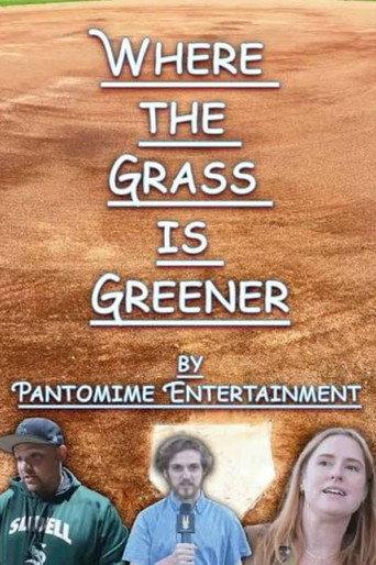 Where the Grass is Greener () poster