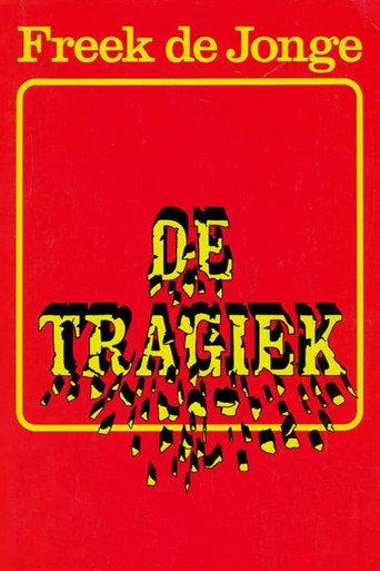 Freek de Jonge: De Tragiek (1981) poster
