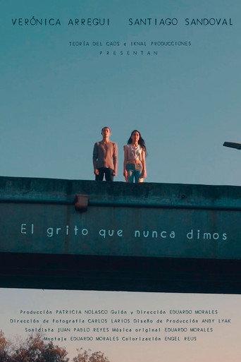 El grito que nunca dimos (2022) poster