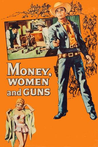 Money, Women and Guns (1958) poster
