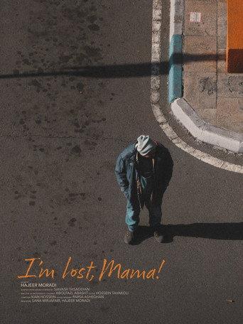 I’m Lost, Mama! (2026) poster