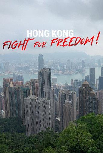 Hong Kong: Fight For Freedom! (2019) poster