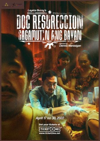 Doc Resureccion: Gagamutin ang Bayan () poster