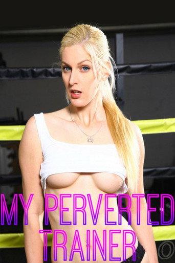 My Perverted Trainer (2014) poster