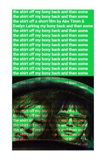 The Shirt Off My Bony Back and Then Some (2026) poster