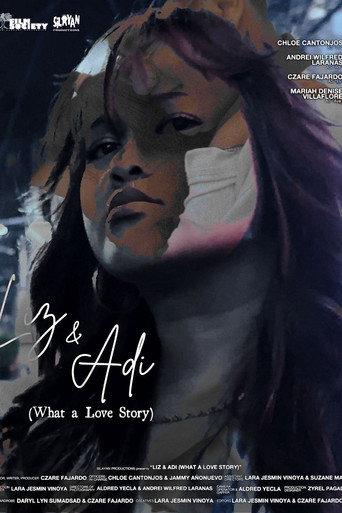 Liz & Adi (What A Love Story) () poster