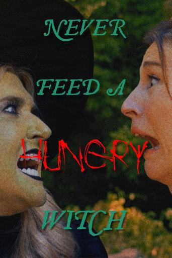 Never Feed a Hungry Witch () poster