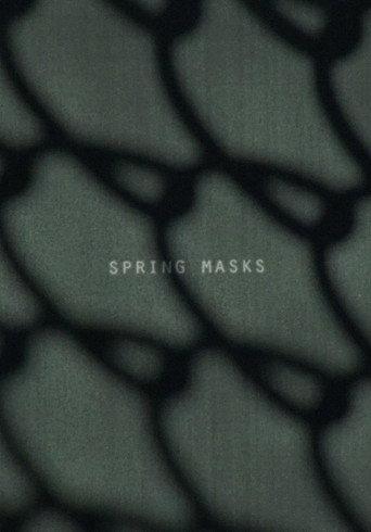 Spring Masks (2018) poster