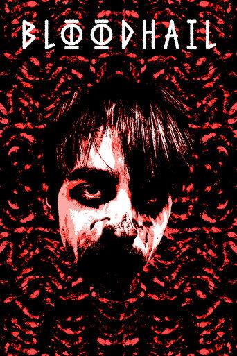 Bloodhail () poster