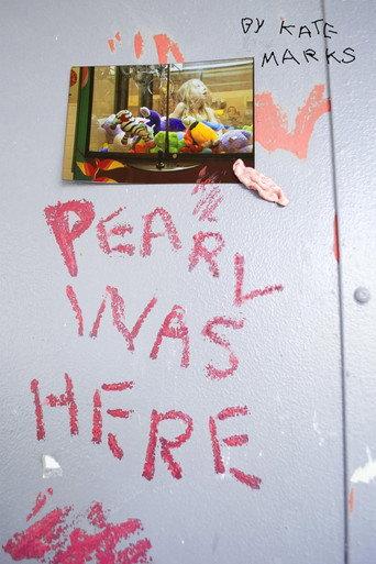 Pearl Was Here (2013) poster