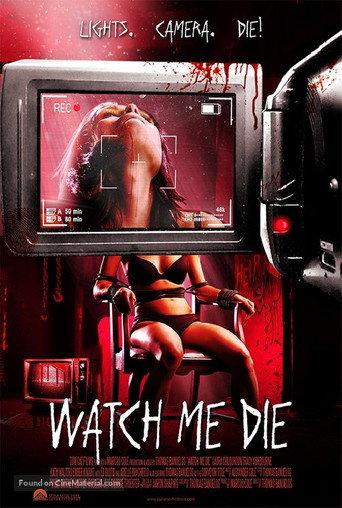 Watch Me Die (2014) poster