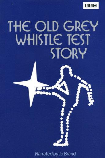 The Old Grey Whistle Test Story (2007) poster
