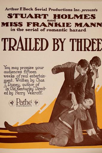 Trailed by Three (1920) poster