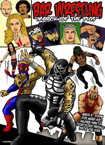 Bar Wrestling 10: March Of The Pigs (2018) poster