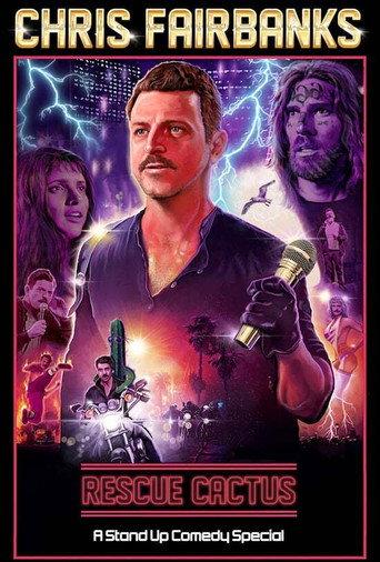 Chris Fairbanks - Rescue Cactus; A Stand-Up Comedy Special (2020) poster