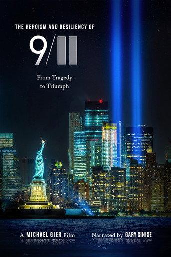 The Heroism and Resiliency of 9/11: From Tragedy to Triumph (2026) poster