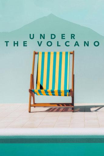 Under the Volcano (2024) poster