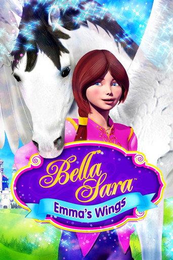 Emma's Wings: A Bella Sara Tale (2013) poster