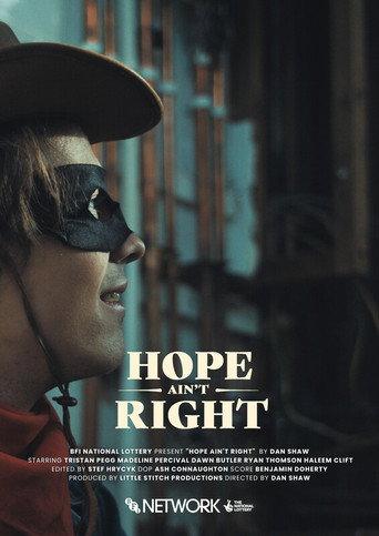 Hope Ain't Right () poster