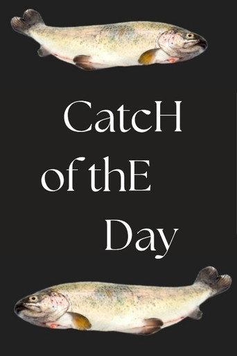 Catch of the Day (2024) poster