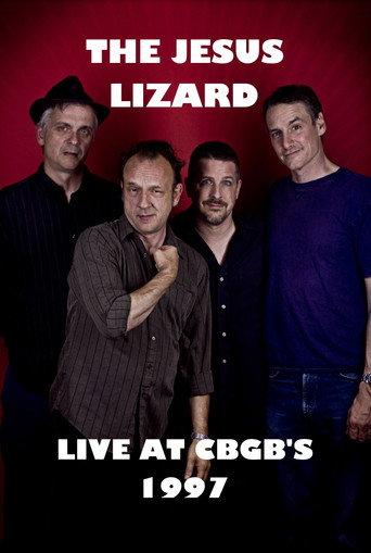 The Jesus Lizard Live at CBGB's (1997) poster