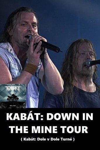 Kabát: Down In the Mine Tour 2004 (2004) poster