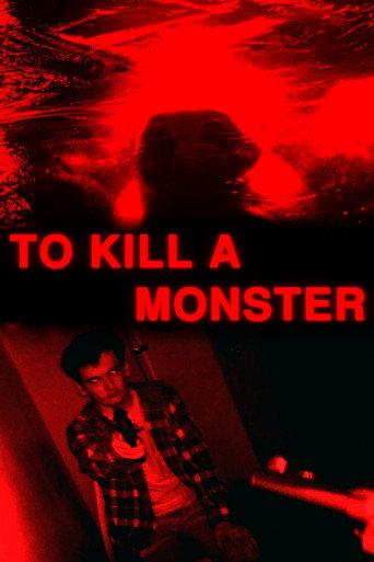 To Kill A Monster (2024) poster