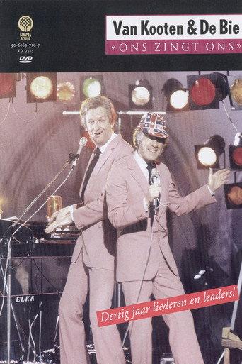 Van Kooten & De Bie: Ons Zingt Ons - Dertig jaar liederen en leaders! (2003) poster